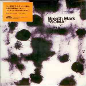Breath Mark - Soma