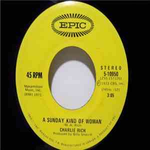 Charlie Rich - Behind Closed Doors / A Sunday Kind Of Woman