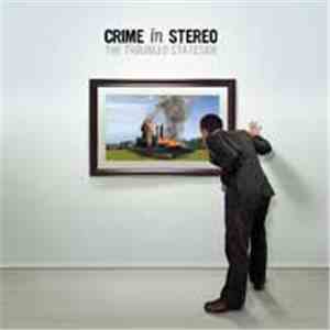 Crime In Stereo - The Troubled Stateside