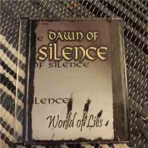Dawn Of Silence - World Of Lies