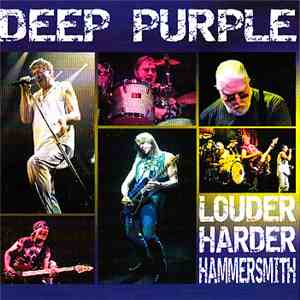 Deep Purple - Louder Harder Hammersmith