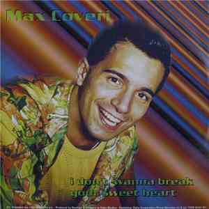 Denise  / Max Coveri - Burning Like A Flame / I Don't Wanna Break Your Swee ...