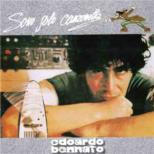 Edoardo Bennato - Sono Solo Canzonette