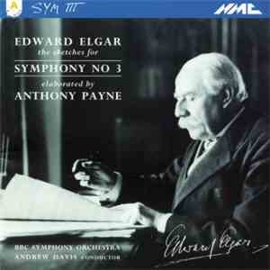 Edward Elgar, Anthony Payne , BBC Symphony Orchestra, Andrew Davis - The Sk ...