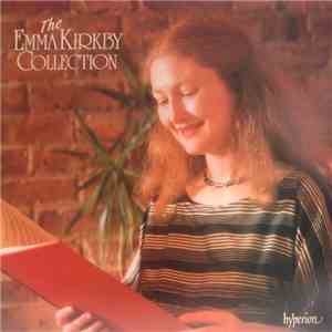 Emma Kirkby - The Emma Kirkby Collection