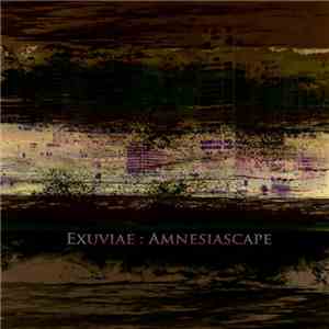 Exuviae - Amnesiascape