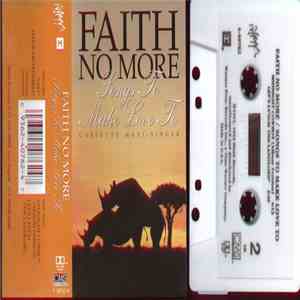 Faith No More - Songs To Make Love To