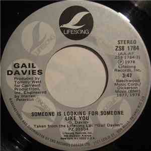 Gail Davies - Someone Is Looking For Someone Like You / Soft Spoken Man