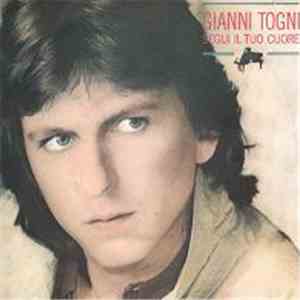 Gianni Togni - Segui Il Tuo Cuore