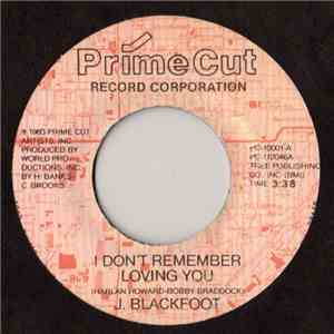 J. Blackfoot - I Don't Remember Loving You
