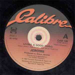 Jerome - Living A Good Thing