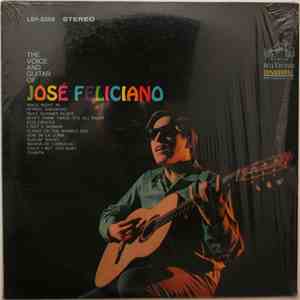 José Feliciano - The Voice And Guitar Of José Feliciano
