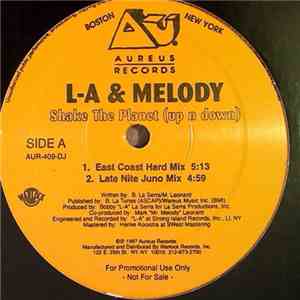 L-A & Melody - Shake The Planet (Up N Down)