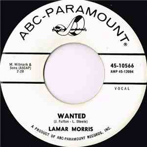 Lamar Morris - Wanted / I Lost Someone