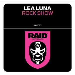 Lea Luna - Rock Show