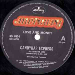 Love And Money - Candybar Express