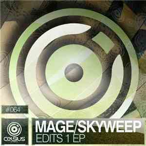 Mage & Skyweep - Edits 1 EP
