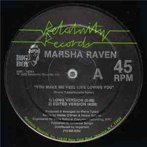 Marsha Raven - You Make Me Feel Like Loving You