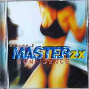 Master Zx - Volume 2 - Confidence