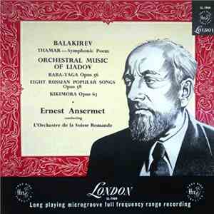 Mily Balakirev, Anatoly Liadov - Ernest Ansermet Conducting L'Orchestre De  ...