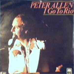 Peter Allen - I Go To Rio