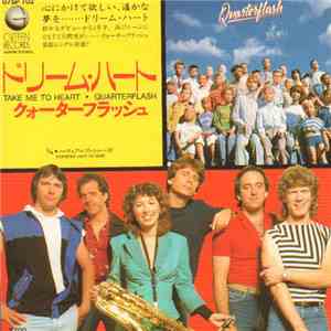 Quarterflash - ドリーム・ハート = Take Me To Heart