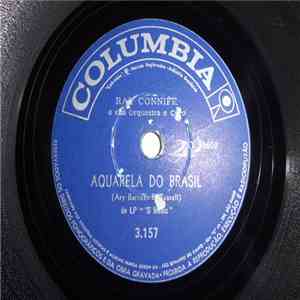 Ray Conniff E Sua Orquestra E Côro - Aquarela Do Brasil (Brazil) / Besame M ...