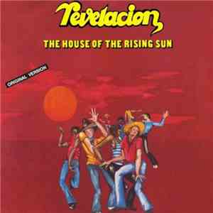 Revelacion - The House Of The Rising Sun