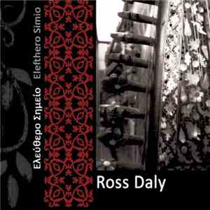 Ross Daly - Ελεύθερο Σημείο / Elefthero Simio