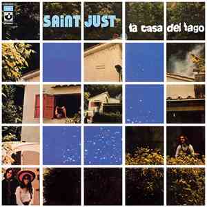 Saint Just - La Casa Del Lago