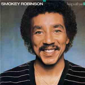 Smokey Robinson - Being With You