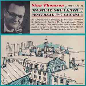 Stan Thomson - Musical Souvenir Of Montreal 1967 Canada