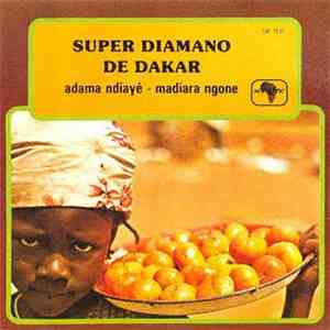 Super Diamano De Dakar - Adama Ndiayé