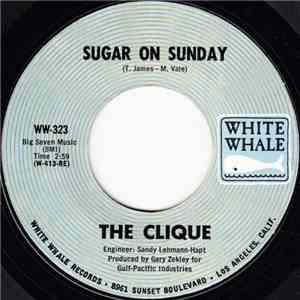 The Clique  - Sugar On Sunday / Superman