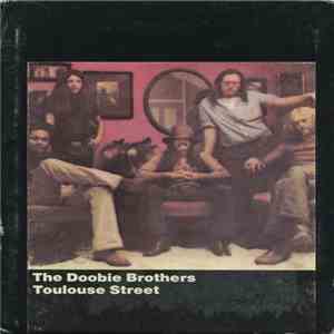 The Doobie Brothers - Toulouse Street