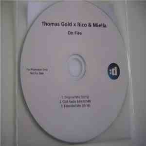 Thomas Gold X Rico & Miella - On Fire
