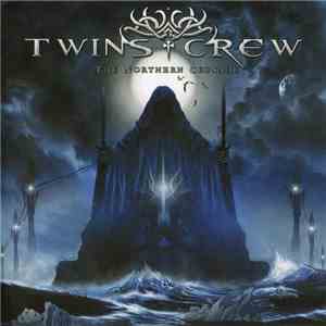 Twins Crew - The Northern Crusade