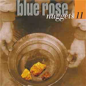 Various - Blue Rose Nuggets 11