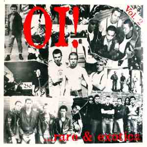 Various - Oi! ...Rare & Exotica Vol. 2