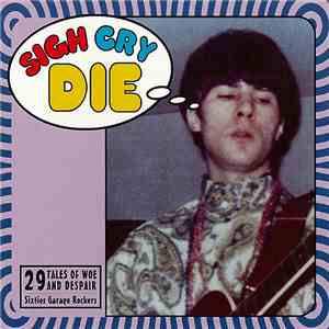 Various - Sigh Cry Die