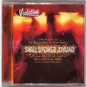 Violetine - Small Speaker Joyland