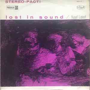 Yusef Lateef - Lost In Sound