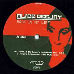 Alice Deejay - Back In My Life