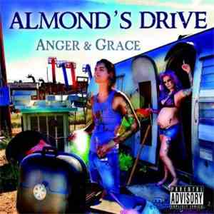 Almond's Drive - Anger & Grace