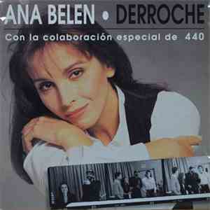 Ana Belén Con La Colaboración Especial De 4.40 - Derroche