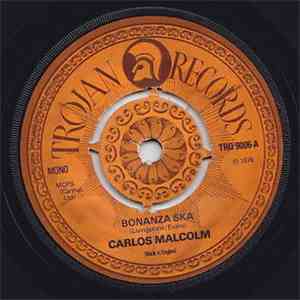 Carlos Malcolm / Lynn Tait & The Jets - Bonanza Ska / Napoleon Solo