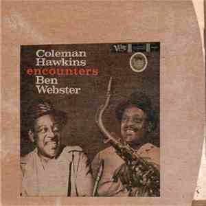 Coleman Hawkins Encounters Ben Webster - Coleman Hawkins Encounters Ben Webster