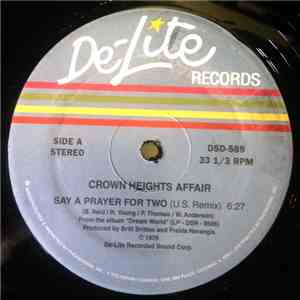 Crown Heights Affair - Say A Prayer For Two (U.S. Remix)