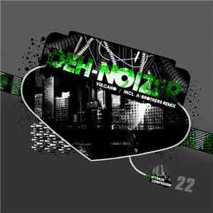 Deh-Noizer - Vulcano
