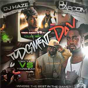 DJ Haze  & DJ Capcom Present Young Buck Vs. Tony Yayo & Rick Ross Vs. Trick ...